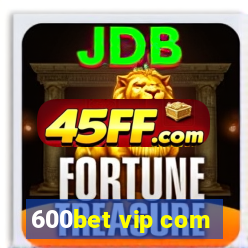 600bet vip com